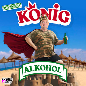 König Alkohol