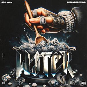 Water (feat. 1600LORDEBULL) [Explicit]