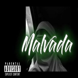 Malvada (Explicit)