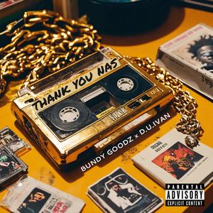 Thank You Nas (Explicit)