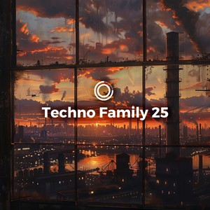 Techno Family 25 (Explicit)