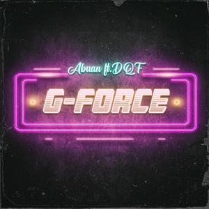 G Force (feat. DQF)