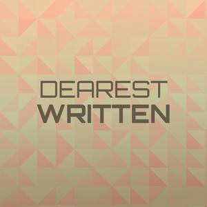 Dearest Written