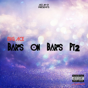 Bars on Bars Pt. 2 (Explicit)