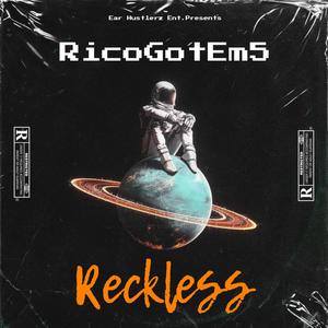 Reckless (Explicit)