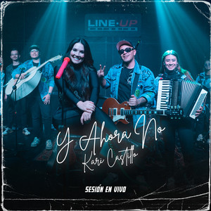 Y Ahora No (Sesión En Vivo)