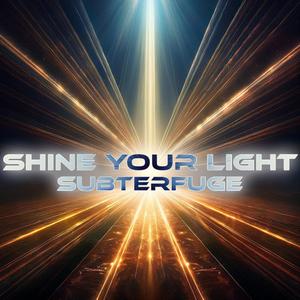 Shine Your Light (Radio Edit)