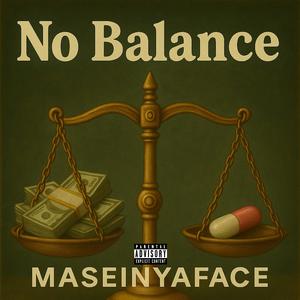 No Balance (Explicit)