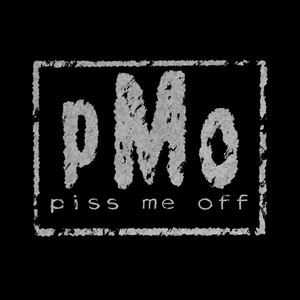 Piss Me Off (Explicit)