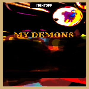 My Demons (Explicit)