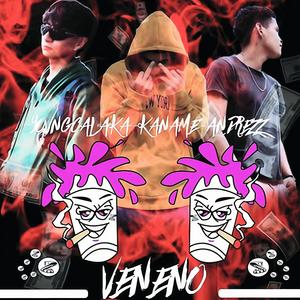 VENENO (feat. AndrezZ, Kaname & Leoonthebeat) [Explicit]