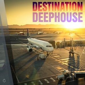 Destination Deephouse