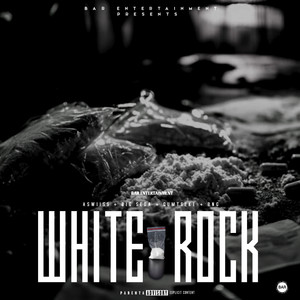 White Rock (Explicit)