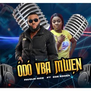 Odo vba mwen (feat. FAVOUR NICE)