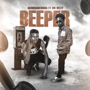 Beeper (feat. 318 Beezy) (Explicit)