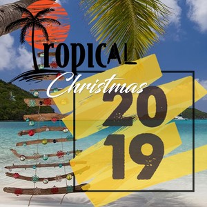 Tropical Christmas 2019