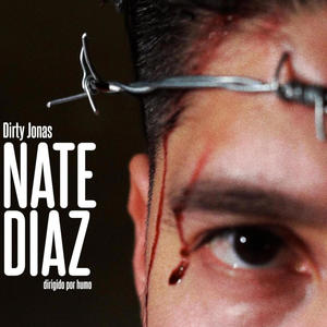 Nate Diaz (Explicit)