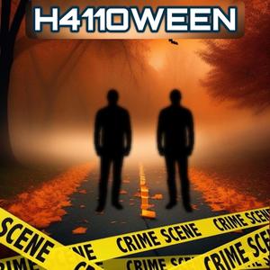 H411OWEEN (Explicit)