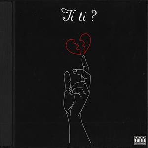 Ti li? (feat. Cert) [Explicit]