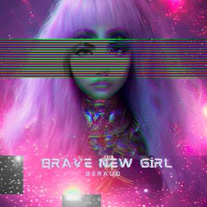 Brave New Girl