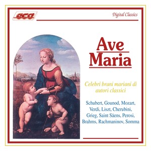 Ave Maria (Celebri brani mariani)