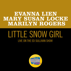 Little Snow Girl (Live On The Ed Sullivan Show, December 25, 1960)