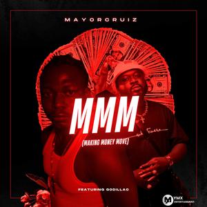 MMM (feat. Godillac)