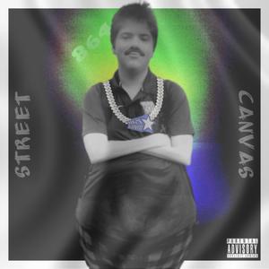 Street Canvas (Explicit)