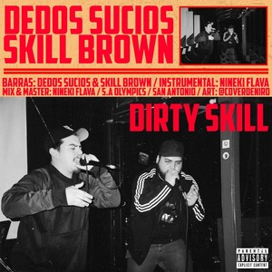 Dirty Skill (Explicit)