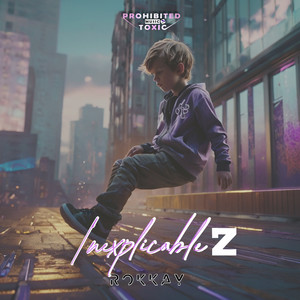 Inexplicable2 (Remix)