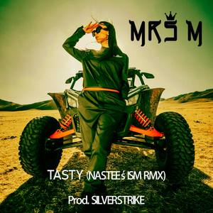 Tasty (NASTEE'S ISM RMX)