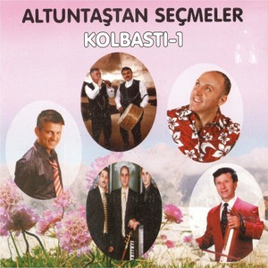 Altuntaş'tan Seçmeler Kolbastı 1