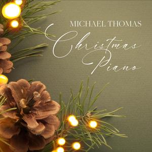 Michael Thomas Christmas Piano