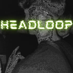 HEADLOOP (feat. Westy) (Explicit)