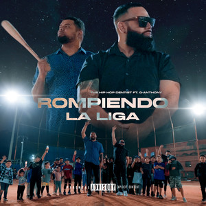 Rompiendo la Liga (Explicit)