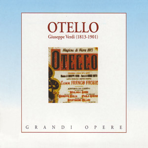 Verdi: Otello (威尔第：奥泰罗)