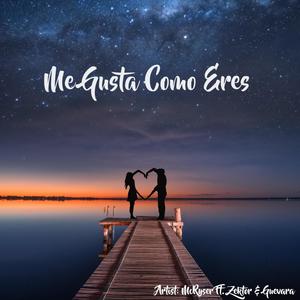 Me gusta como eres(feat. Zektor & Guevara) (Explicit)