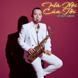 Hà Nội Của Tôi