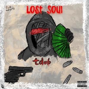 Lost Soul (Explicit)