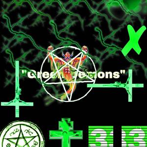 Green Demons (Explicit)