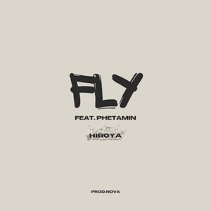 FLY (feat. Phetamin)