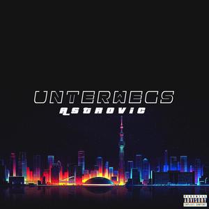 Unterwegs (Explicit)