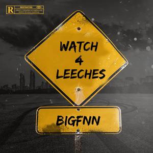 Watch 4 Leeches (Explicit)