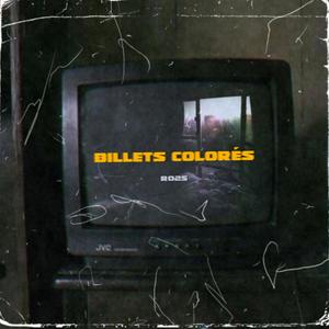 Billets colorés (Explicit)