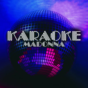 Karaoke: Madonna