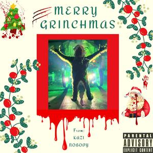 MERRY GRINCHMAS (Explicit)