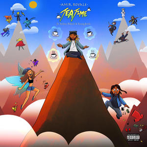 Tea Time (feat. Sydney Palmer & Young Jeroh) (Explicit)