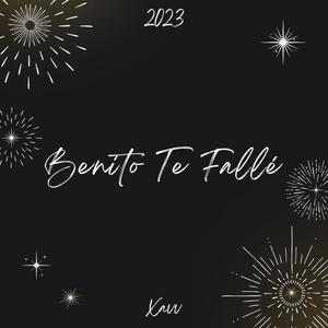 Benito Te Fallé (Explicit)