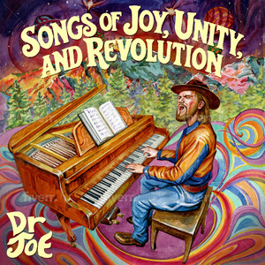 Songs of Joy, Unity and Revolution