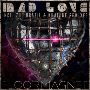 Mad Love (Khatune Indie Dance Remix)